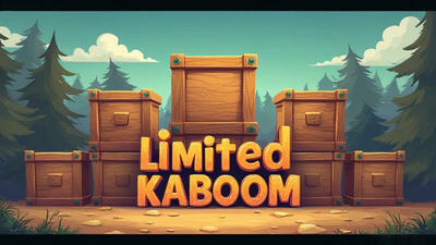 Limited Kaboom