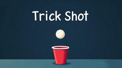 Trick Shot